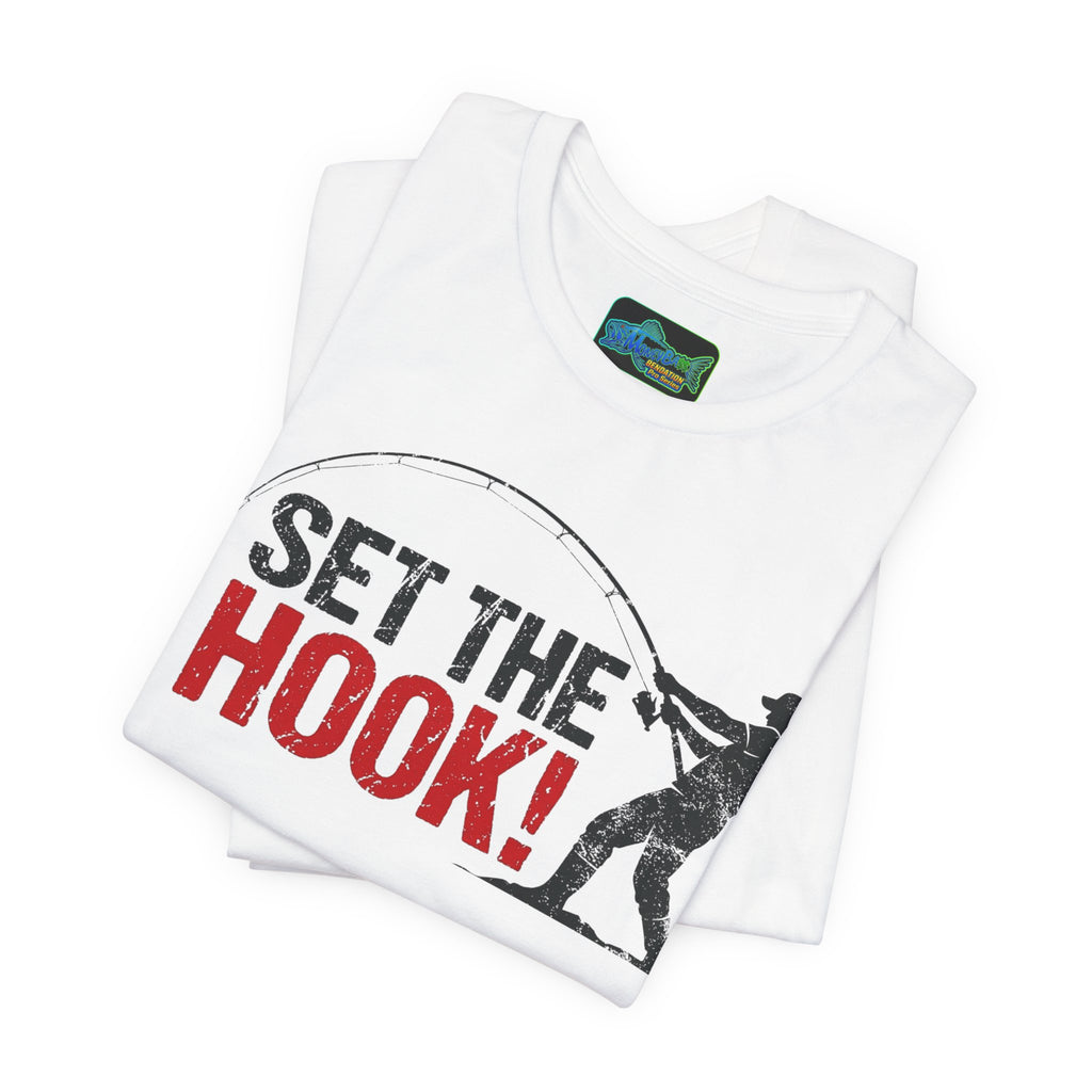Fishing T-Shirt — "Set the Hook!" Angler Tee