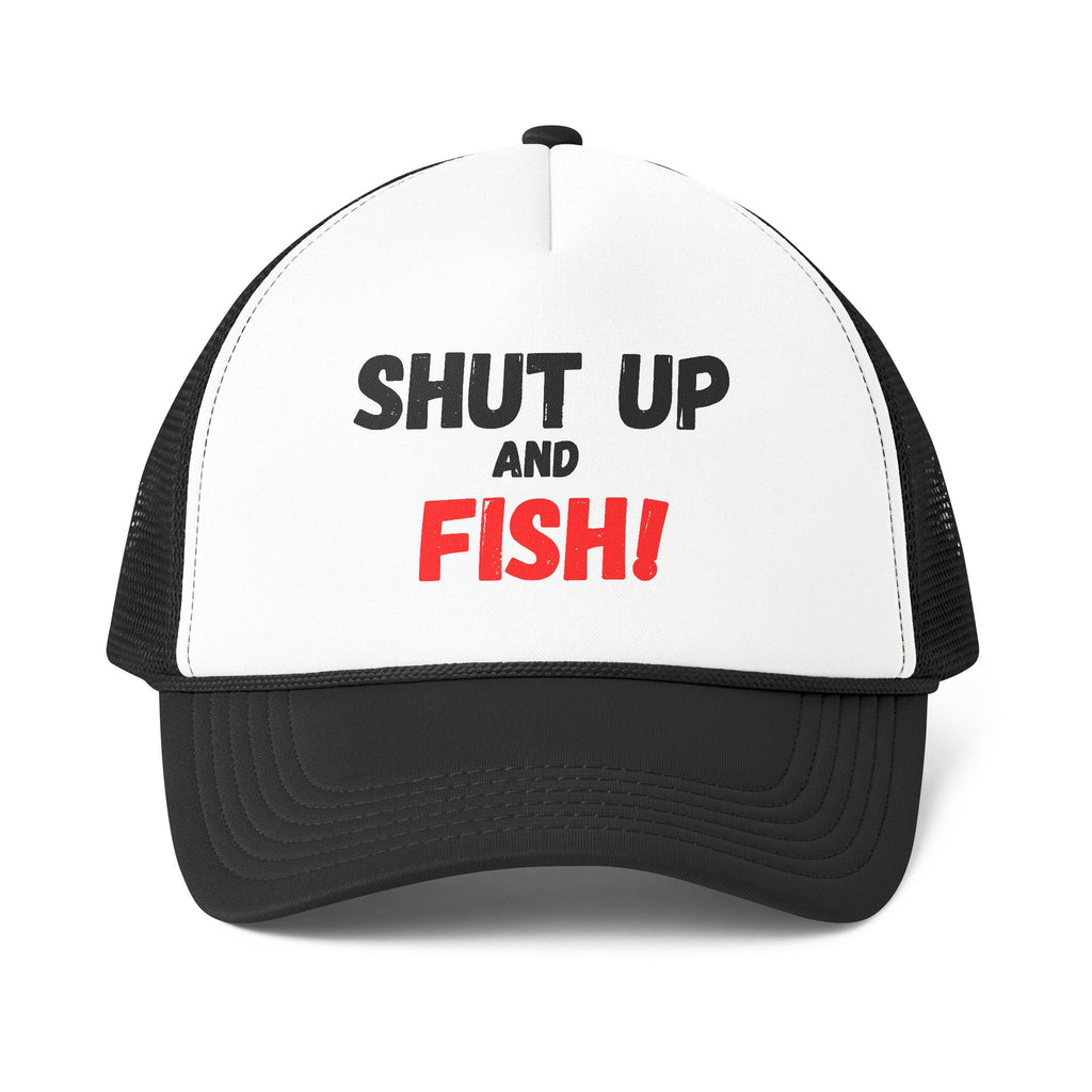 Trucker Cap — "Shut Up and Fish!" Bold Fishing Hat