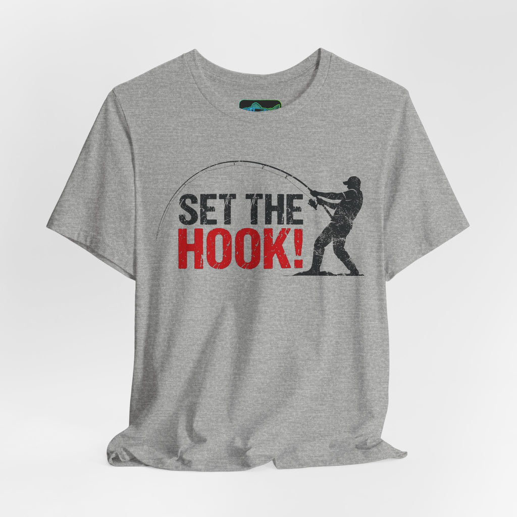 Fishing T-Shirt — "Set the Hook!" Angler Tee