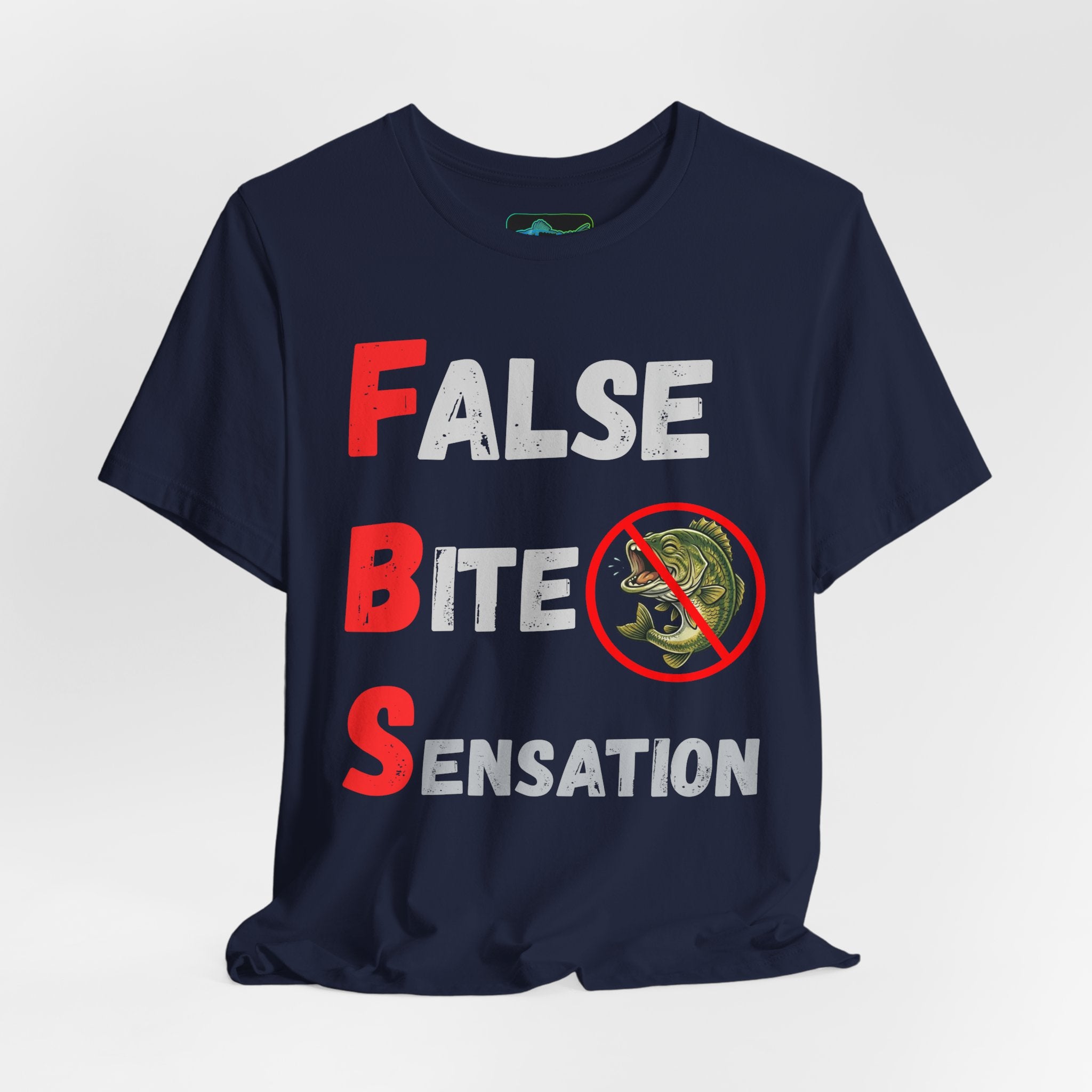 FBS "False Bite Sensation" Fishing Tee – No Bass Bite Graphic Shirt