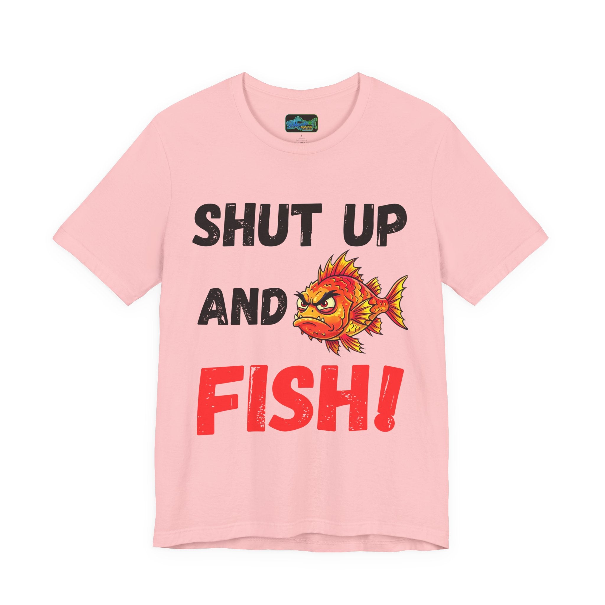 Shut Up and Fish T-Shirt — Funny Fishing Tee with Angry Fish Graphic