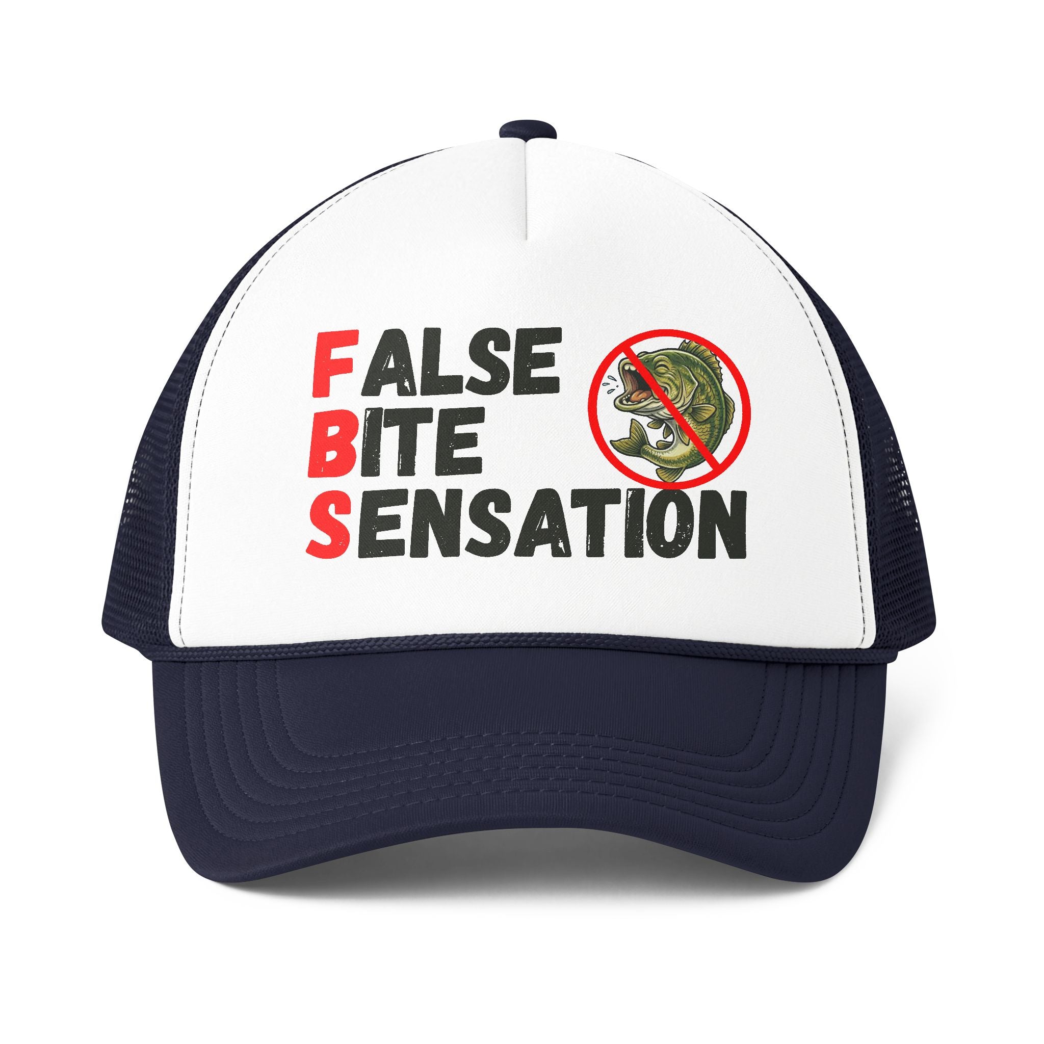 Trucker Cap — "FBS: False Bite Sensation" Fishing Hat