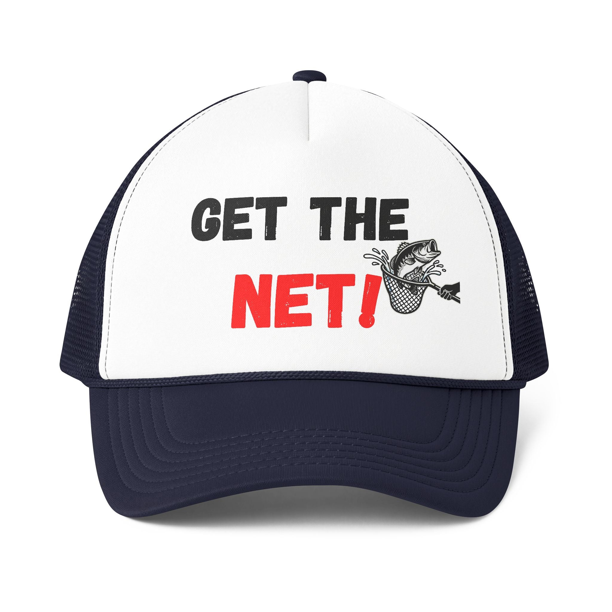 Trucker Cap — 'GET THE NET!' Fishing Mesh-Back Hat